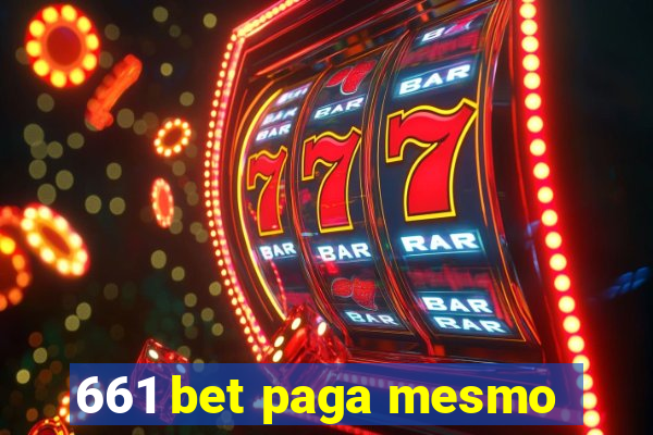 661 bet paga mesmo